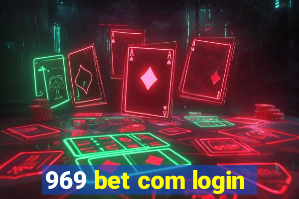 969 bet com login