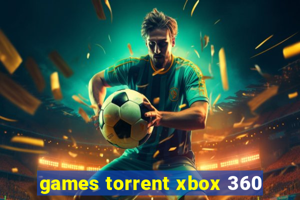 games torrent xbox 360