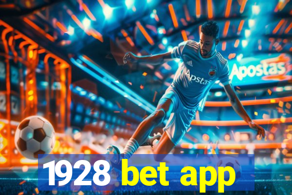 1928 bet app