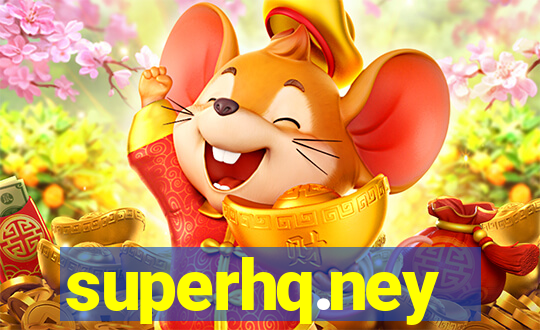 superhq.ney