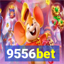 9556bet