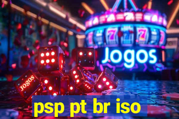 psp pt br iso