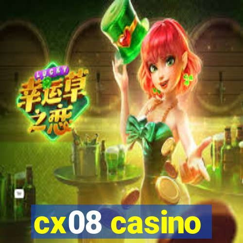 cx08 casino