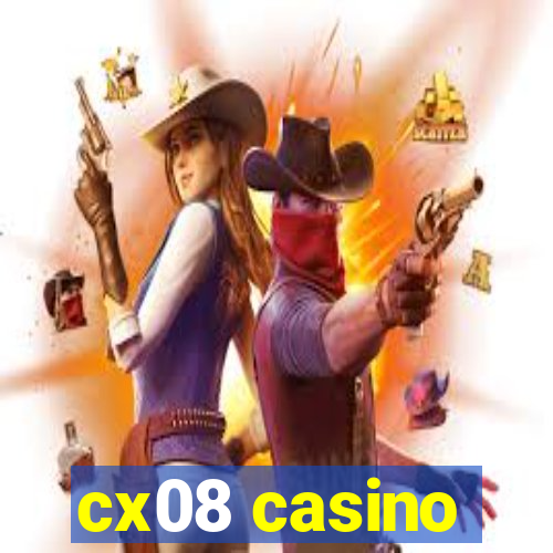 cx08 casino