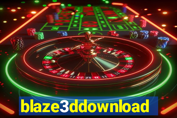 blaze3ddownload