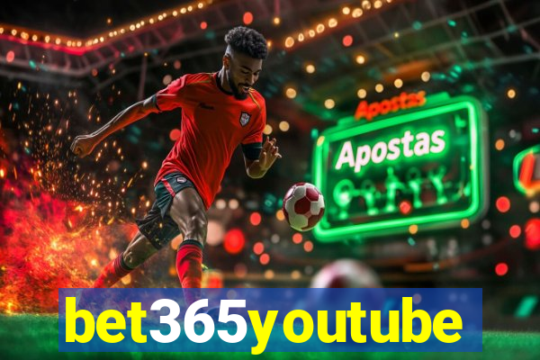 bet365youtube