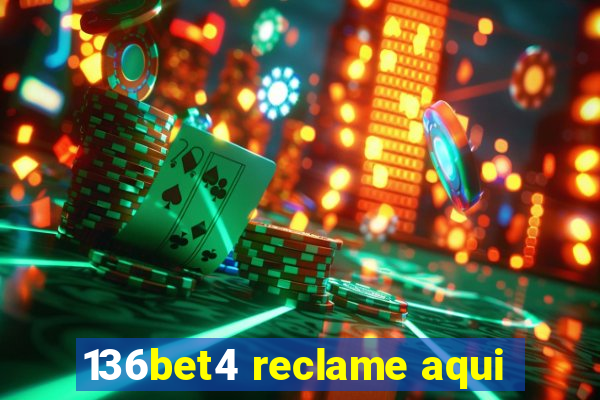 136bet4 reclame aqui