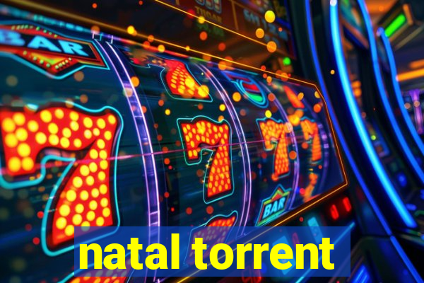 natal torrent