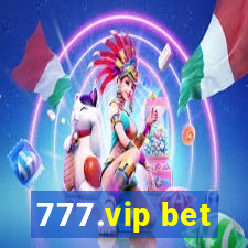 777.vip bet