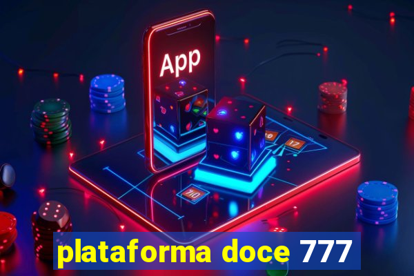 plataforma doce 777