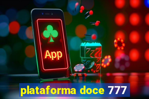 plataforma doce 777