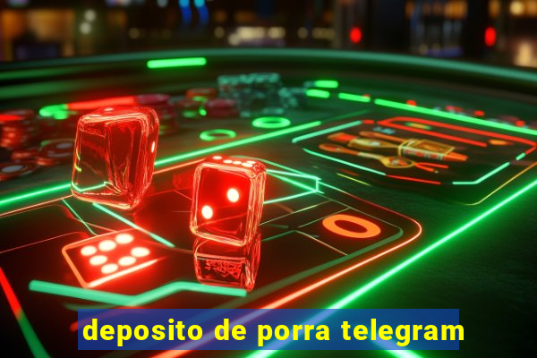 deposito de porra telegram