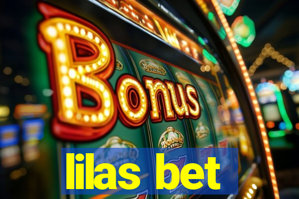 lilas bet