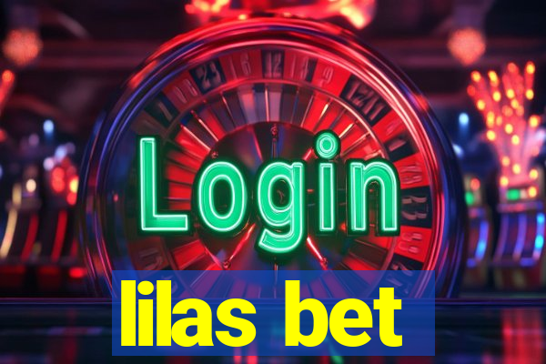 lilas bet