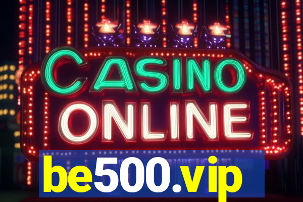 be500.vip