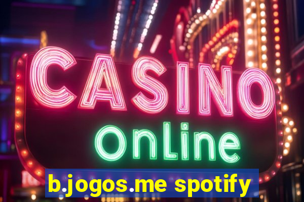 b.jogos.me spotify