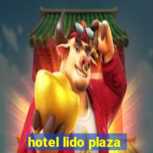 hotel lido plaza