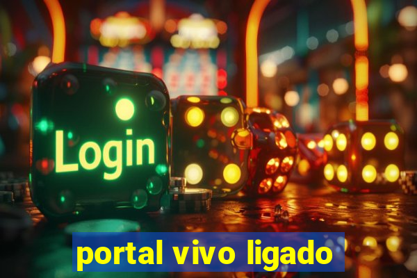 portal vivo ligado