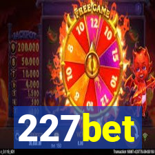 227bet