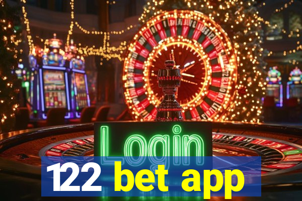 122 bet app