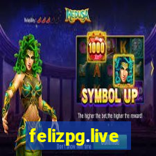 felizpg.live