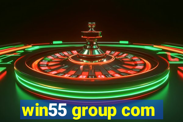 win55 group com