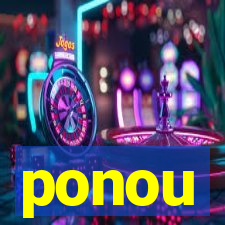 ponou