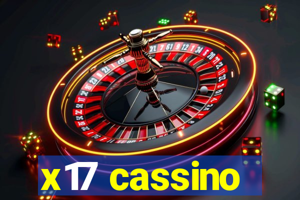 x17 cassino