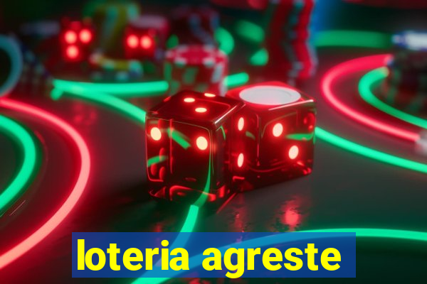 loteria agreste