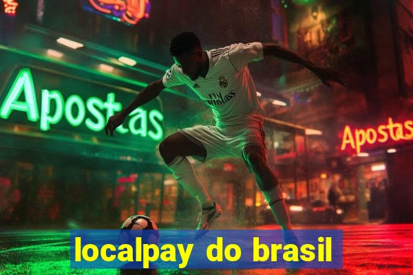 localpay do brasil