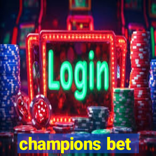 champions bet