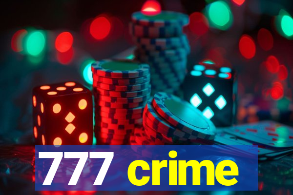 777 crime