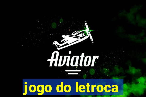 jogo do letroca