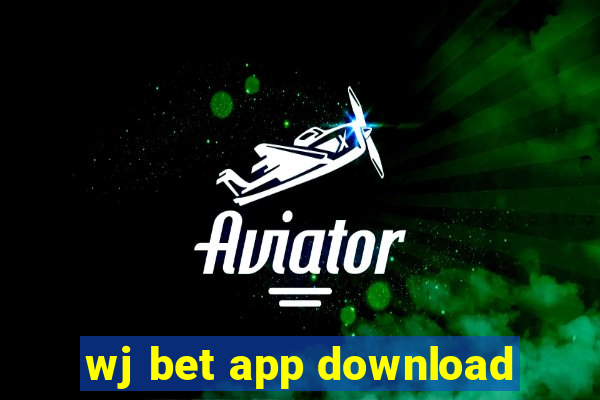 wj bet app download