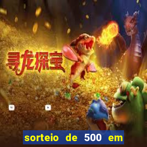 sorteio de 500 em cash toda segunda feira novibet