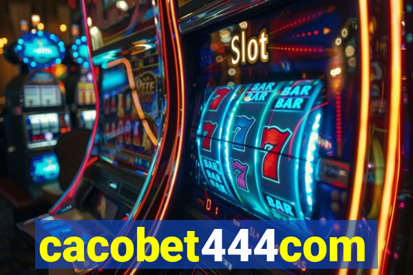 cacobet444com