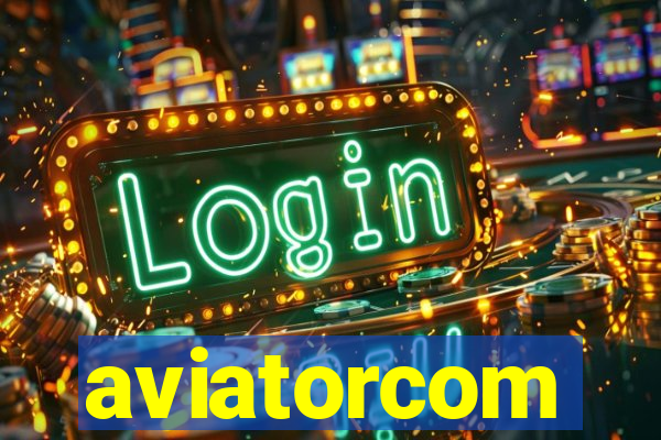 aviatorcom