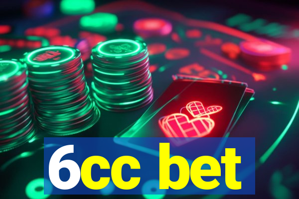 6cc bet