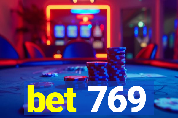 bet 769