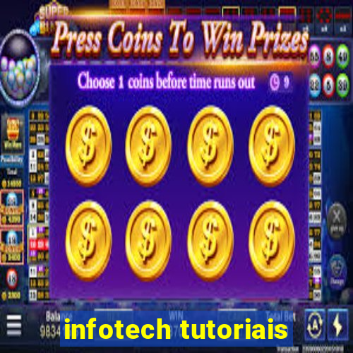 infotech tutoriais