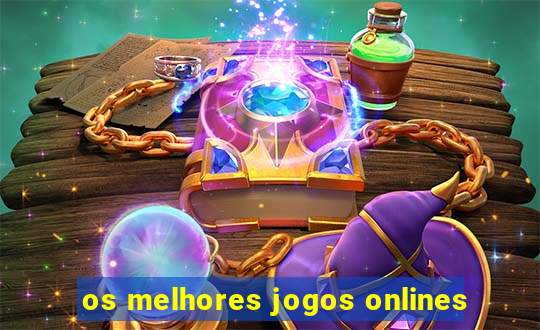 os melhores jogos onlines