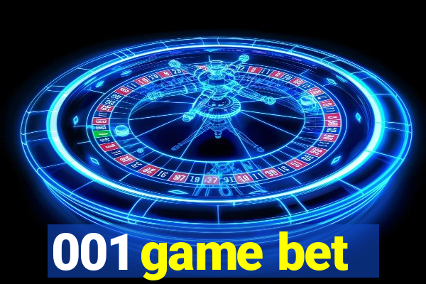 001 game bet