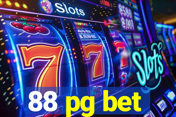 88 pg bet