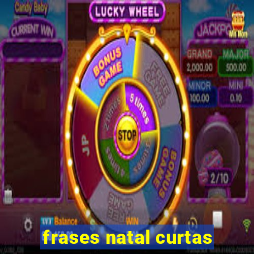 frases natal curtas