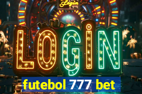 futebol 777 bet