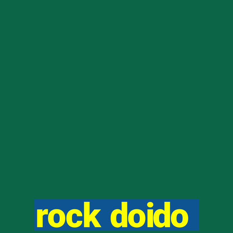 rock doido