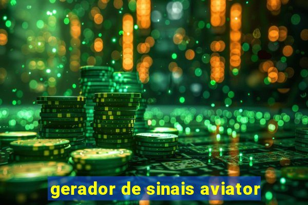 gerador de sinais aviator