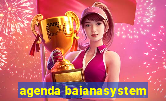 agenda baianasystem