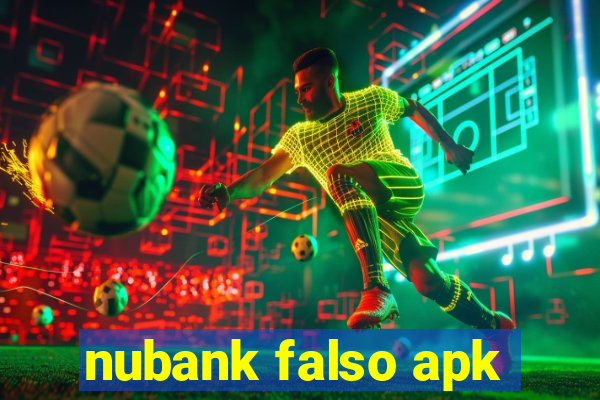 nubank falso apk