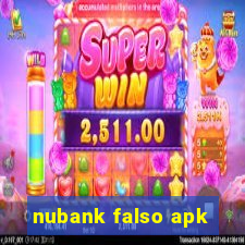 nubank falso apk